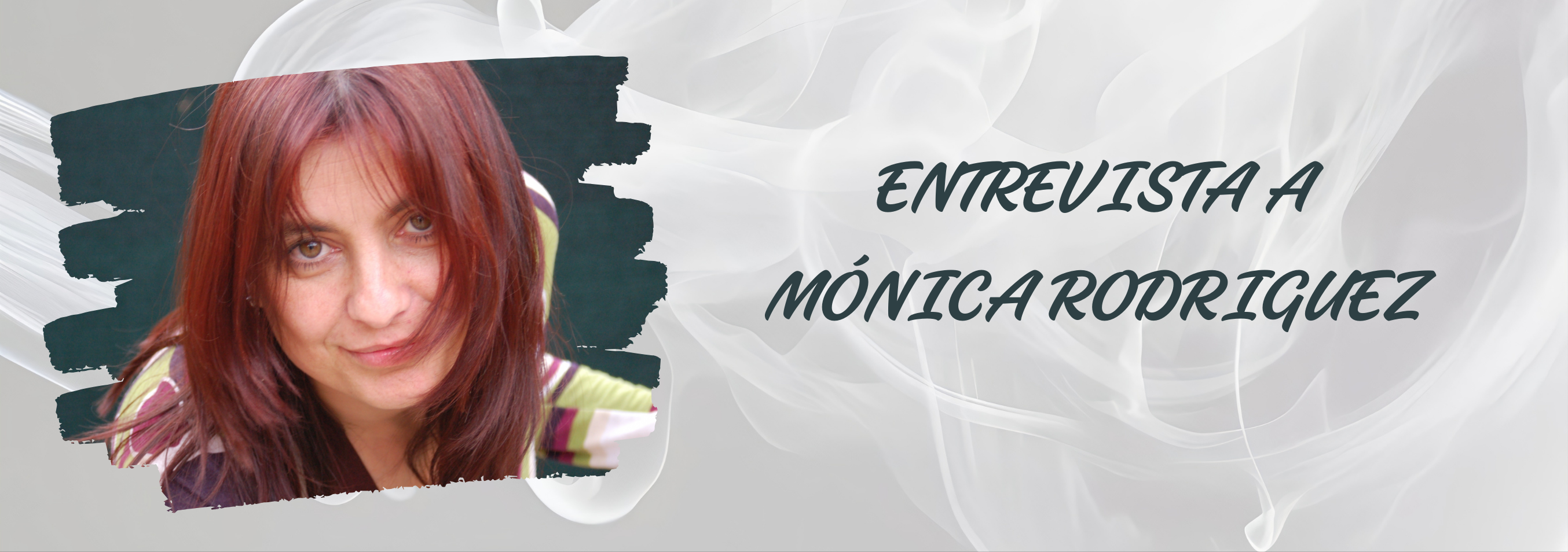 Entrevista a Mónica Rodríguez