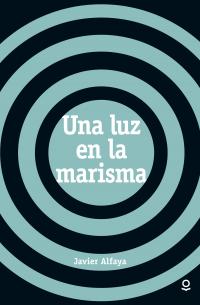 Portada Una luz en la marisma