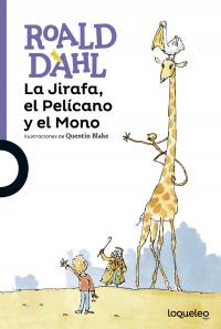 Portada La Jirafa, el Pelícano y el Mono