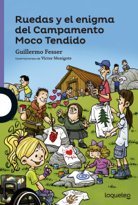 Portada Ruedas y el enigma del Campamento Moco Tendido