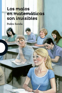 Portada Los malos en matemáticas son invisibles