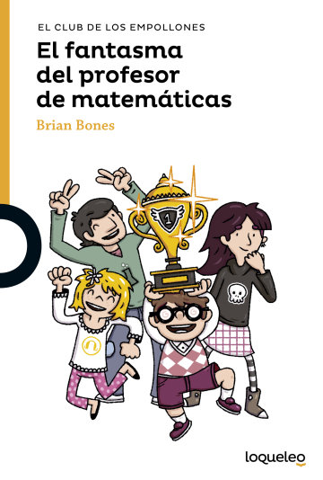 Portada El Club de los Empollones. El fantasma del profesor de matemáticas