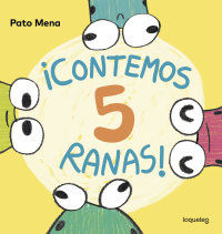 Portada ¡Contemos 5 ranas!