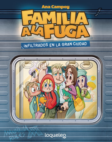 Portada Infiltrados en la gran ciudad (Familia a la fuga 2)