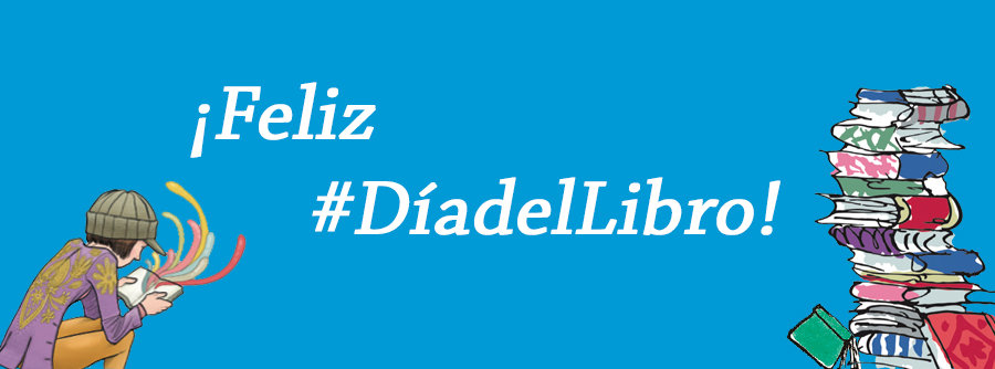 ¡Feliz #DíadelLibro!