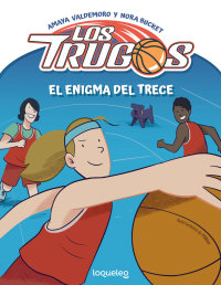 Portada El enigma del Trece (Los Trugos 1)