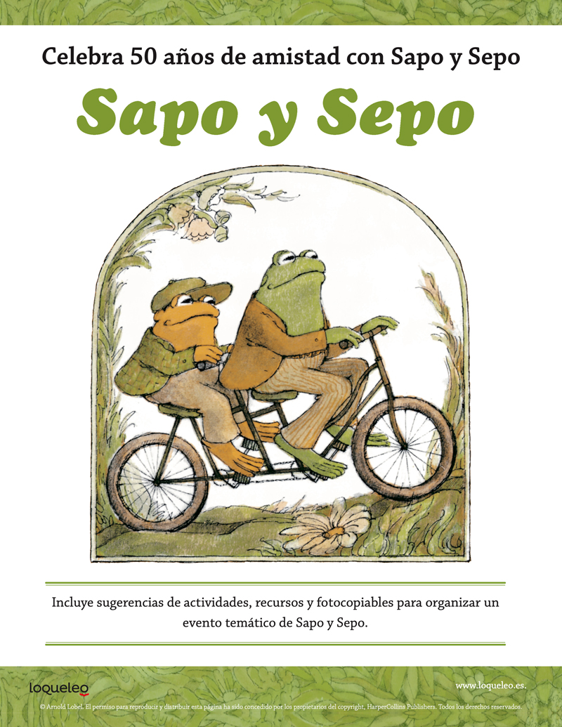 Sapo y Sepo. Actividades para celebrar su 50 aniversario.