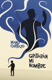 Portada Gritarán mi nombre