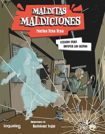 Portada Cuentos para romper los sueños (Malditas maldiciones 2)