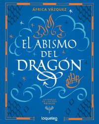 Portada El abismo del dragón (Leyendas de los dos reinos 1)