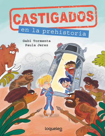 Portada Castigados en la prehistoria (Castigados en la historia)