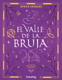 Portada El valle de la bruja (Leyendas de los dos reinos 2)