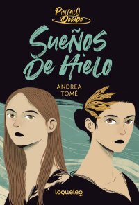 Portada Sueños de hielo. Píntalo dorado 2